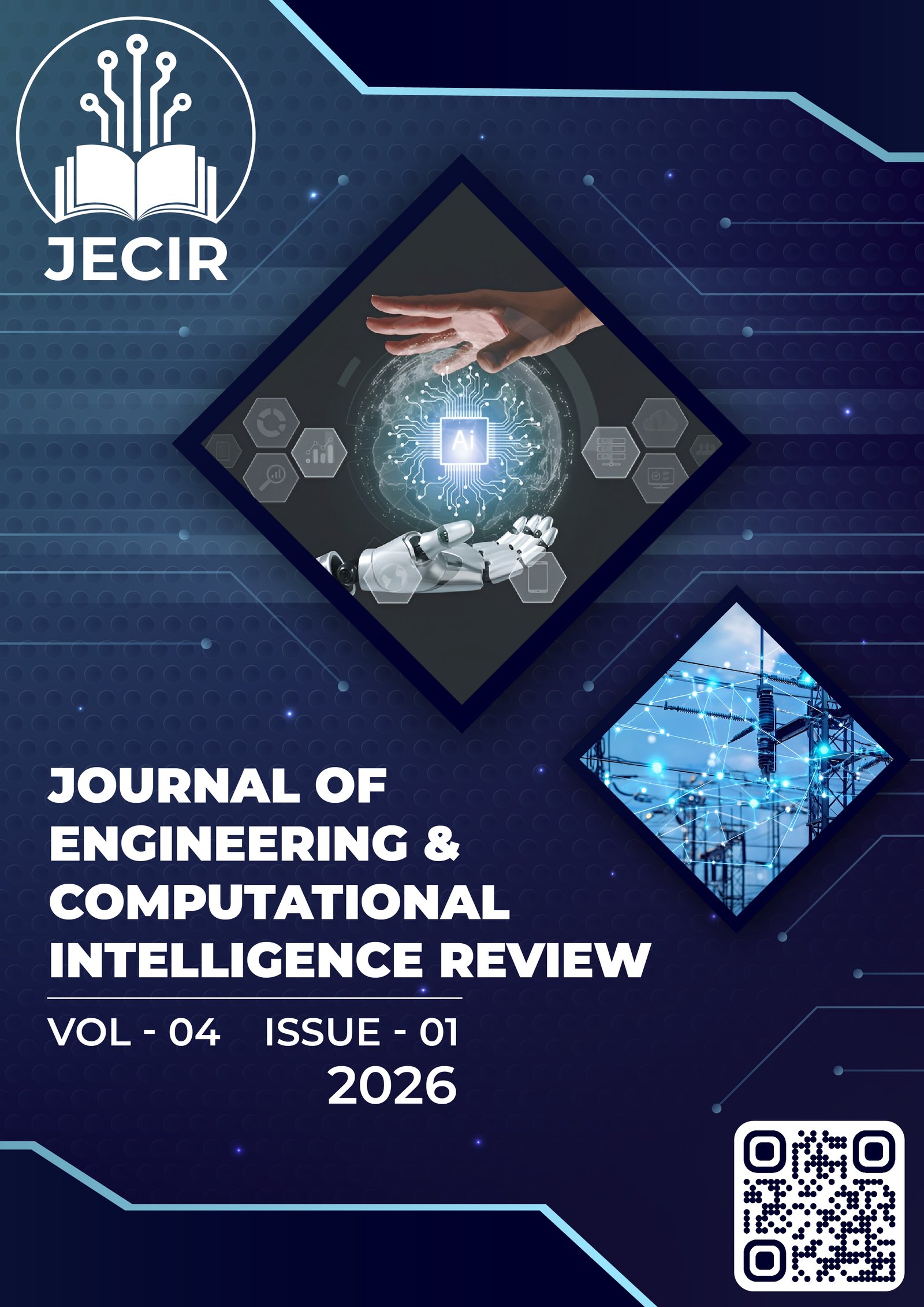 					View Vol. 4 No. 1 (2026): Journal of Engineering and Computational Intelligence Review
				